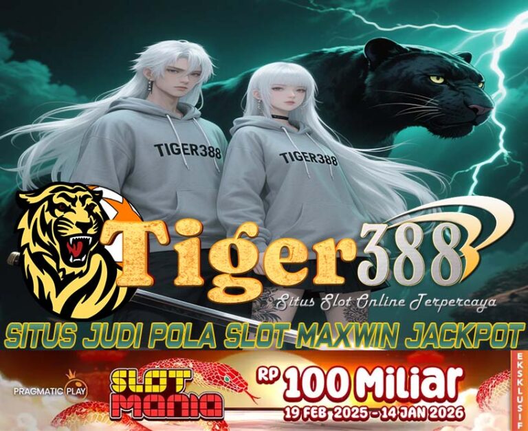 TigerGacor388 Slot Jackpot Maxwin Terbaru Paling Gacor